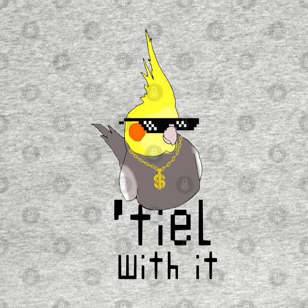 tiel with it - cockatiel thug life doodle by FandomizedRose